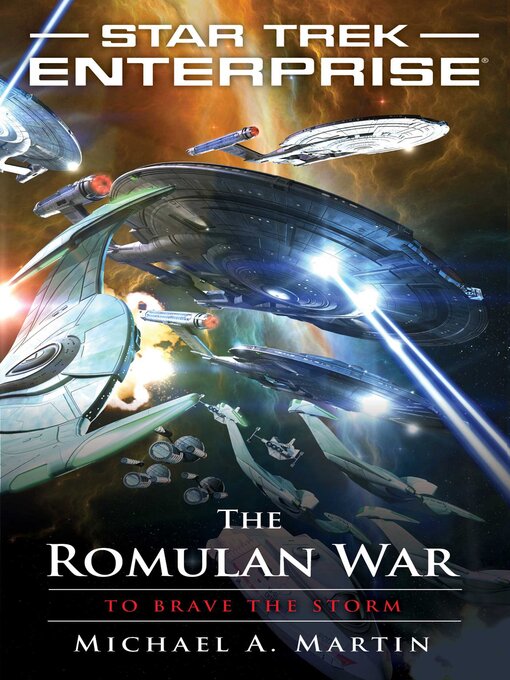 Title details for The Romulan War: to Brave the Storm by Michael A. Martin - Available